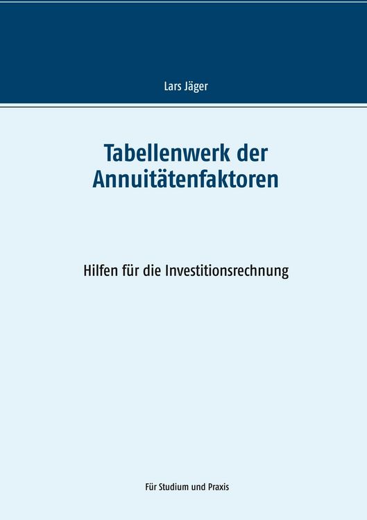 Produktbild: Tabellenwerk der Annuit&auml;tenfaktoren