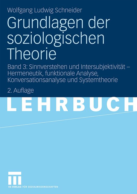 Produktbild: Grundlagen der soziologischen Theorie