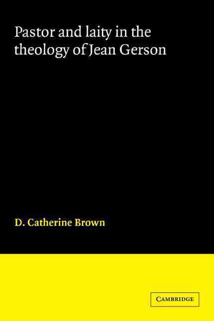 Produktbild: Pastor and Laity in the Theology of Jean Gerson