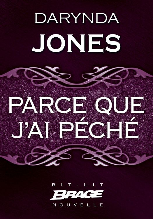 Produktbild: Charley Davidson : Parce que j'ai p&eacute;ch&eacute;