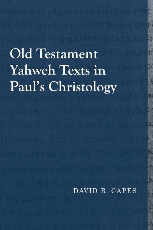 Produktbild: Old Testament Yahweh Texts in Paul's Christology