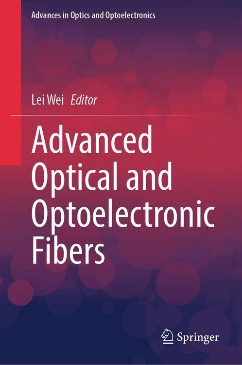 Produktbild: Advanced Optical and Optoelectronic Fibers