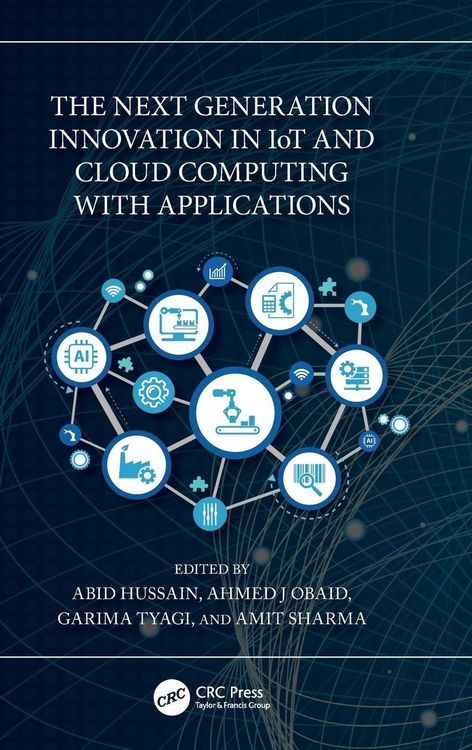 Produktbild: The Next Generation Innovation in IoT and Cloud Computing with Applications