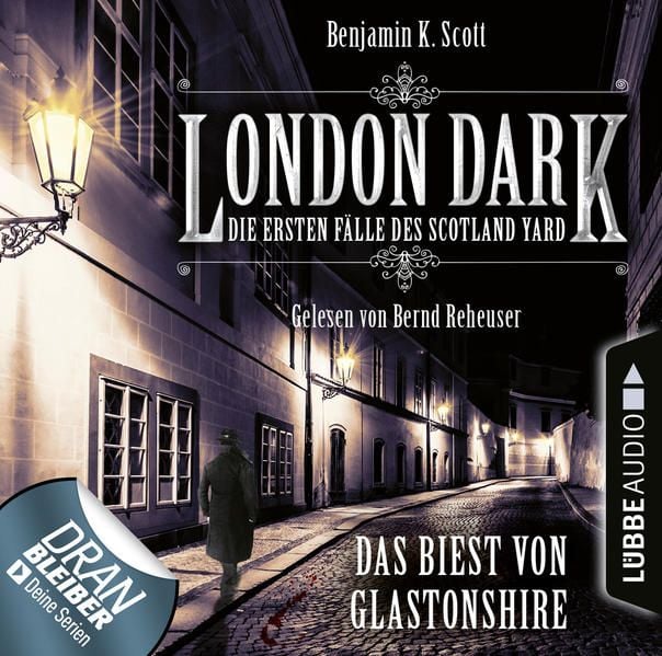 Produktbild: London Dark - Die ersten F&auml;lle des Scotland Yard, Folge 5: Das Biest von Glastonshire