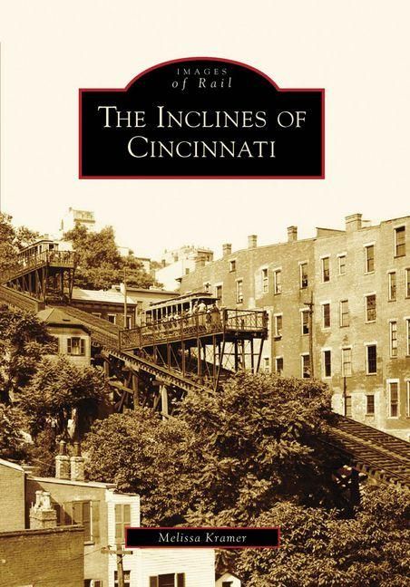 Produktbild: The Inclines of Cincinnati