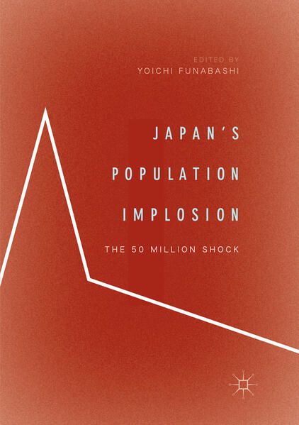 Produktbild: Japan&rsquo;s Population Implosion