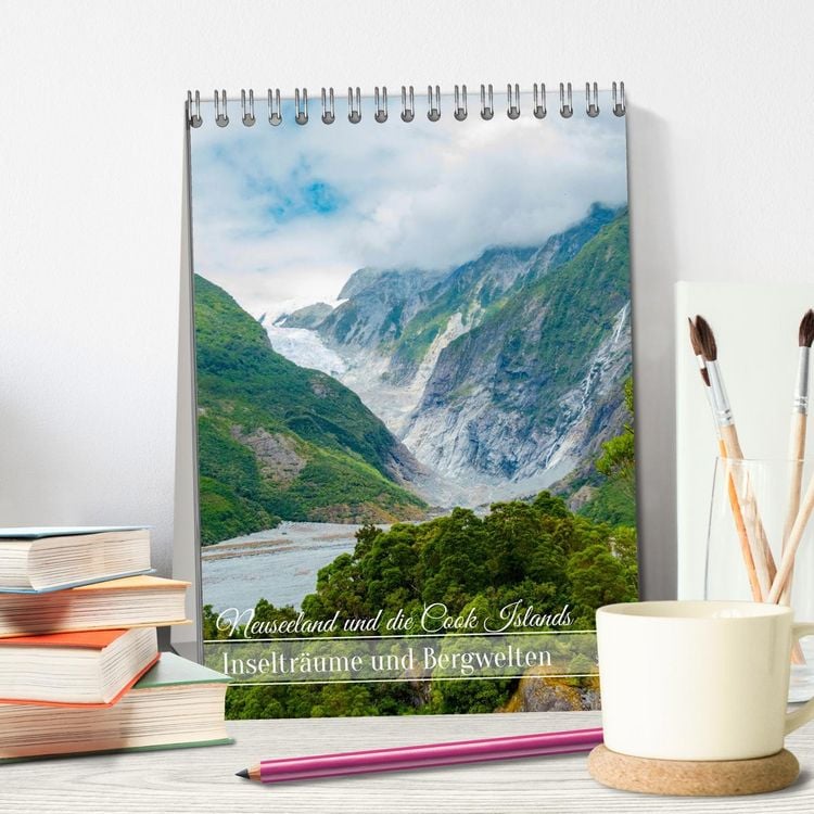 Produktbild: Neuseeland und die Cook Islands - Inseltr&auml;ume und Bergwelten (Tischkalender 2026 DIN A5 hoch), CALVENDO Monatskalender