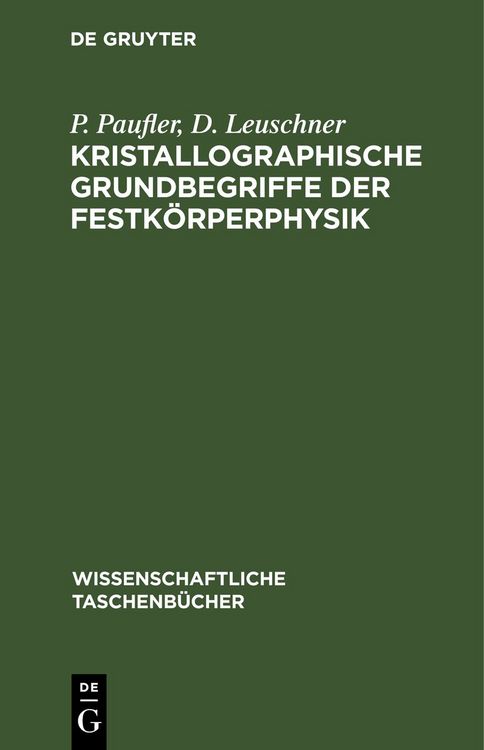 Produktbild: Kristallographische Grundbegriffe der Festk&ouml;rperphysik