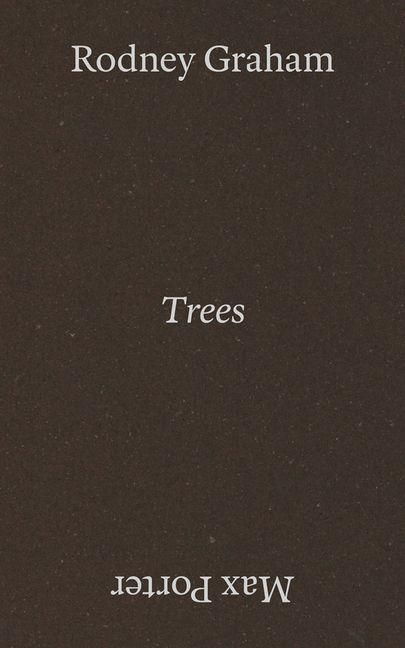 Produktbild: Rodney Graham & Max Porter: Trees
