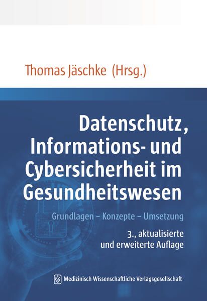 Produktbild: Datenschutz, Informations- und Cybersicherheit im Gesundheitswesen