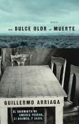 Produktbild: Un Dulce olor a muerte (Sweet Scent of Death)