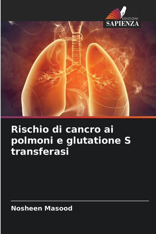 Produktbild: Rischio di cancro ai polmoni e glutatione S transferasi