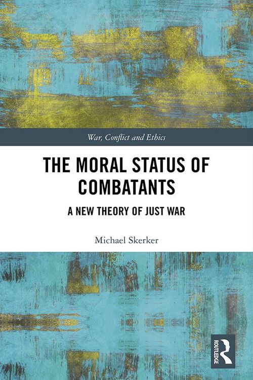 Produktbild: The Moral Status of Combatants