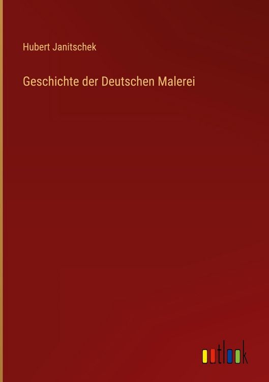 Produktbild: Geschichte der Deutschen Malerei