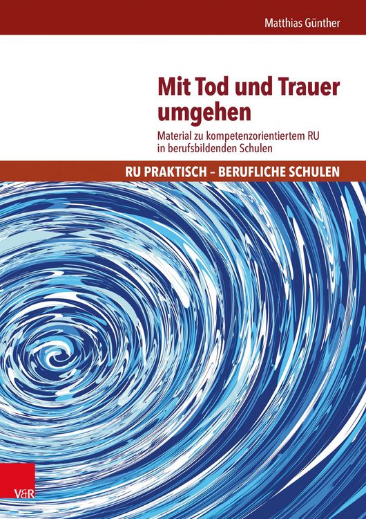 Produktbild: Mit Tod und Trauer umgehen