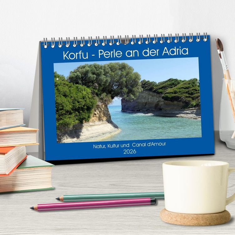 Produktbild: Korfu - Perle an der Adria. Natur, Kultur und Canal D'Amour (Tischkalender 2026 DIN A5 quer), CALVENDO Monatskalender