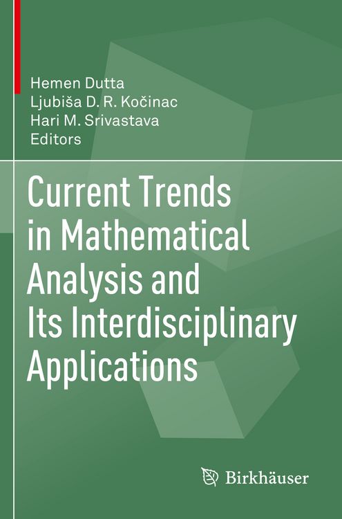 Produktbild: Current Trends in Mathematical Analysis and Its Interdisciplinary Applications