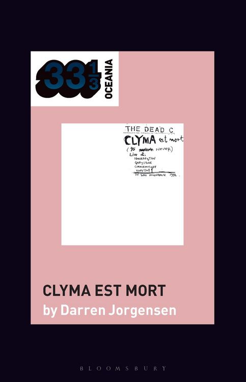 Produktbild: The Dead C's Clyma Est Mort