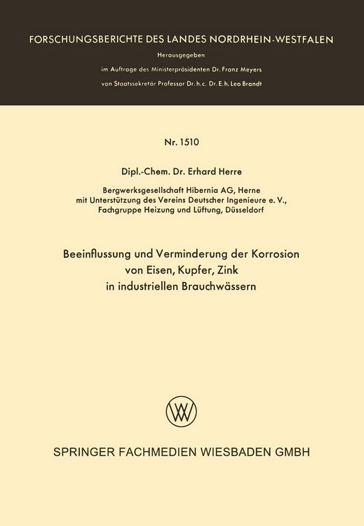 Produktbild: Beeinflussung und Verminderung der Korrosion von Eisen, Kupfer, Zink in industriellen Brauchw&auml;ssern