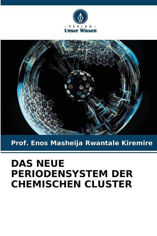 Produktbild: DAS NEUE PERIODENSYSTEM DER CHEMISCHEN CLUSTER