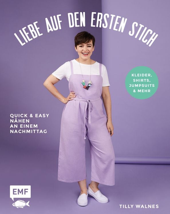 Produktbild: Liebe auf den ersten Stich &ndash; Kleider, Shirts, Jumpsuits und mehr