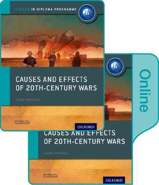 Produktbild: Smith, D: Causes and Effects of 20th Century Wars: IB Histor