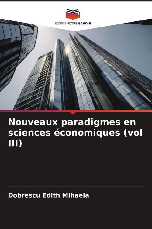 Produktbild: Nouveaux paradigmes en sciences &eacute;conomiques (vol III)
