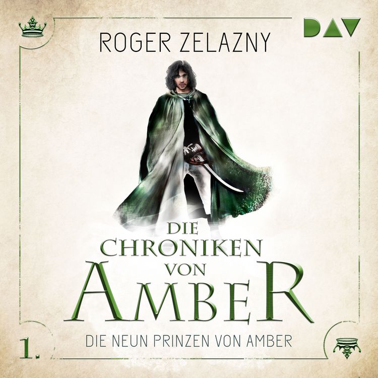 Produktbild: Die Chroniken von Amber &ndash; Teil 1: Die neun Prinzen von Amber