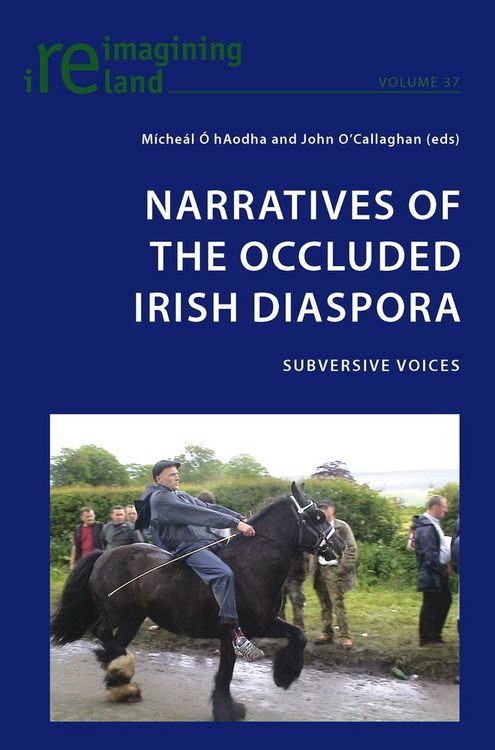 Produktbild: Narratives of the Occluded Irish Diaspora