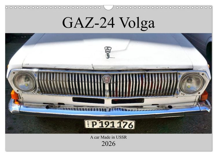 Produktbild: GAZ-24 Volga - A car Made in USSR (Wall Calendar 2026 DIN A3 landscape), CALVENDO 12 Month Wall Calendar