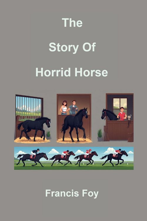 Produktbild: The Story Of Horrid Horse