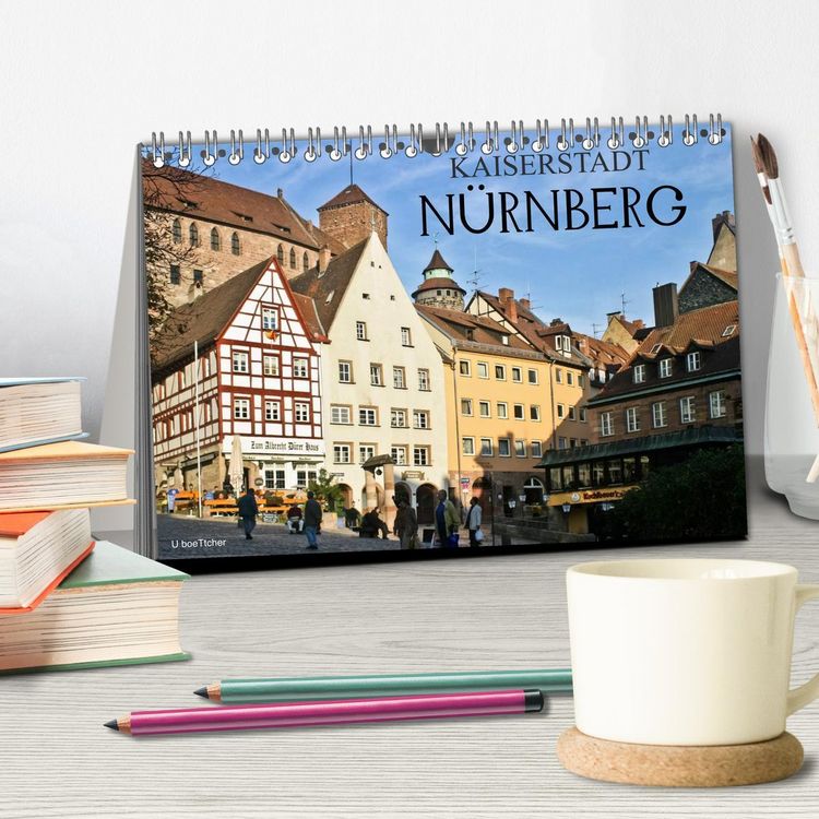Produktbild: Kaiserstadt N&uuml;rnberg (Tischkalender 2026 DIN A5 quer), CALVENDO Monatskalender