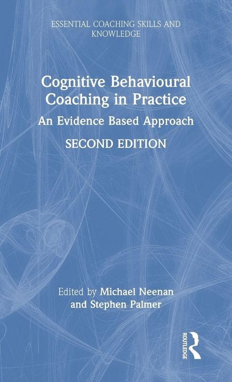 Produktbild: Cognitive Behavioural Coaching in Practice