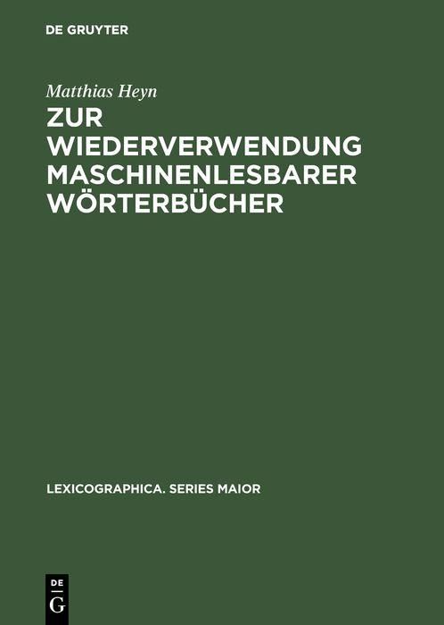Produktbild: Zur Wiederverwendung maschinenlesbarer W&ouml;rterb&uuml;cher