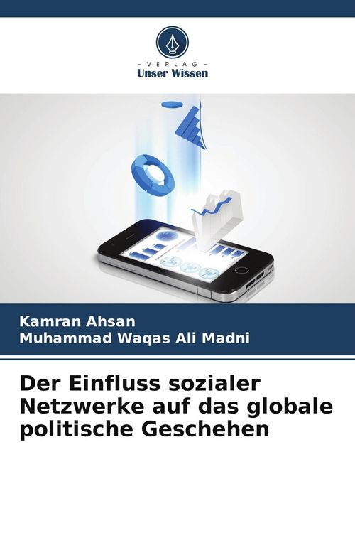 Produktbild: Der Einfluss sozialer Netzwerke auf das globale politische Geschehen