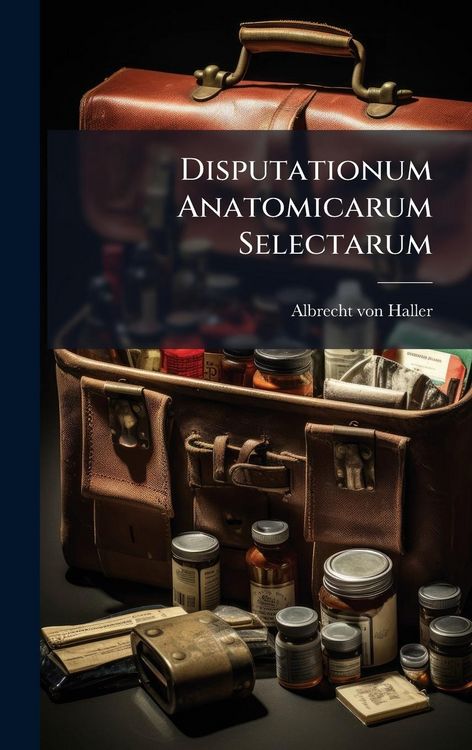 Produktbild: Disputationum Anatomicarum Selectarum