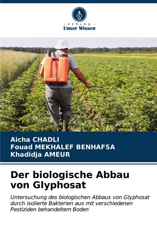 Produktbild: Der biologische Abbau von Glyphosat