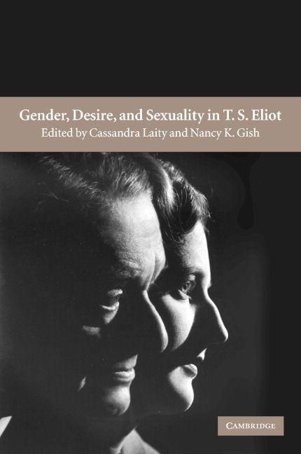 Produktbild: Gender, Desire, and Sexuality in T. S. Eliot