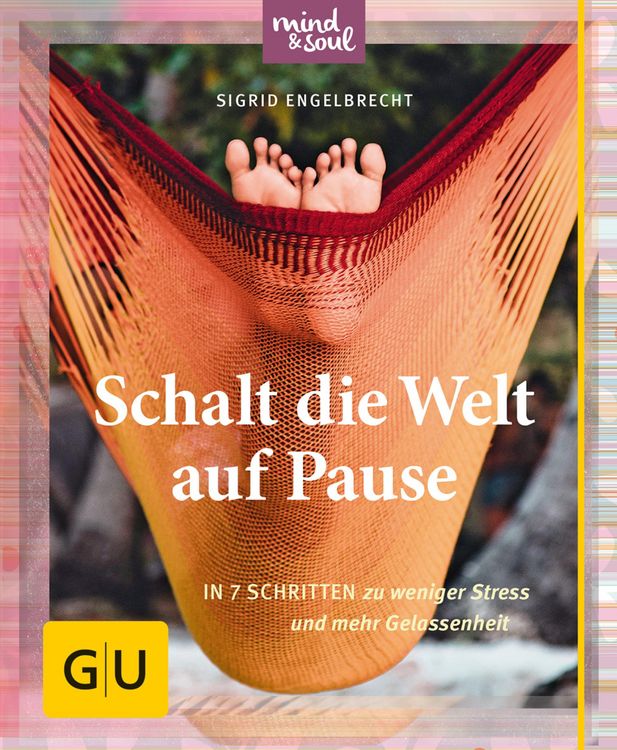 Produktbild: Schalt die Welt auf Pause