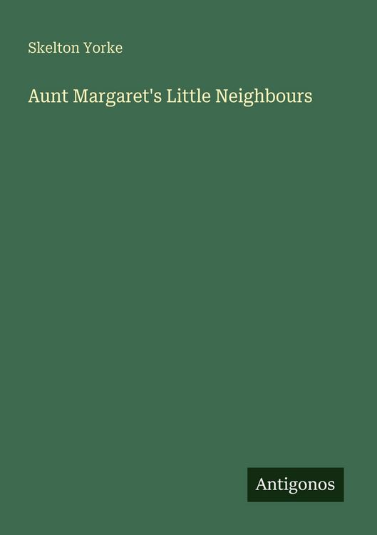 Produktbild: Aunt Margaret's Little Neighbours