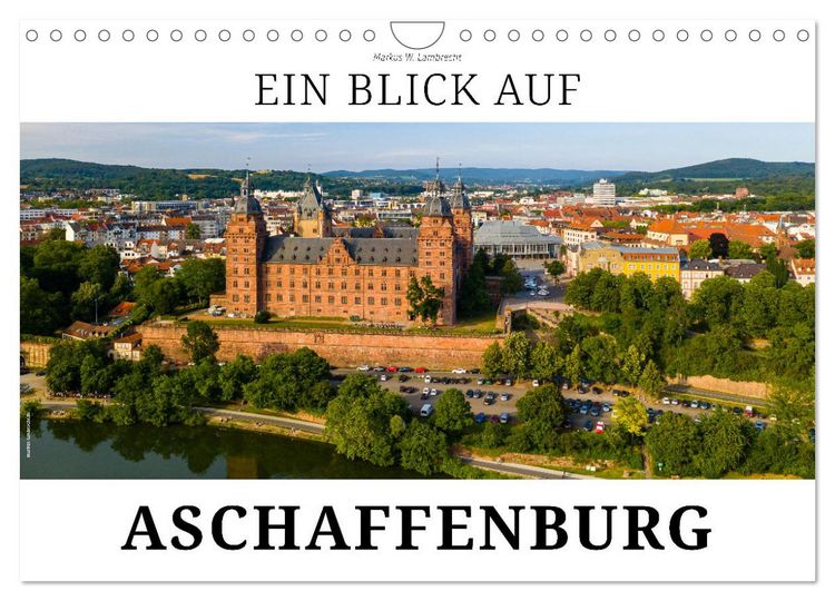 Produktbild: Ein Blick auf Aschaffenburg (Wandkalender 2026 DIN A4 quer), CALVENDO Monatskalender