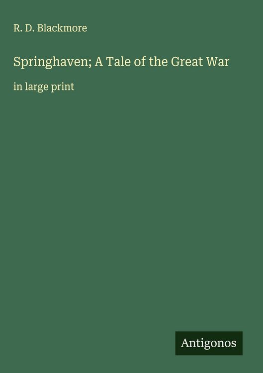 Produktbild: Springhaven; A Tale of the Great War