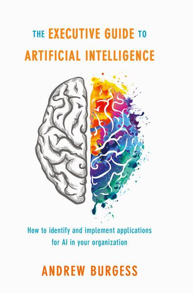 Produktbild: The Executive Guide to Artificial Intelligence