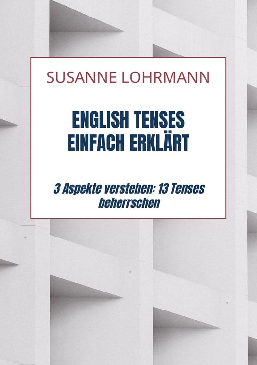 Produktbild: English Tenses einfach erkl&auml;rt