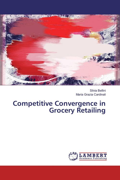 Produktbild: Competitive Convergence in Grocery Retailing