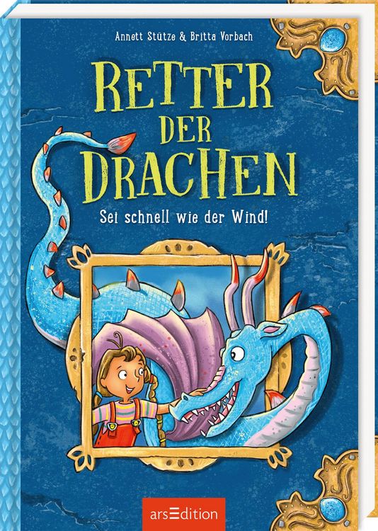 Produktbild: Retter der Drachen &ndash; Sei schnell wie der Wind! (Retter der Drachen 1)