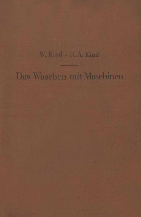 Produktbild: Das Waschen mit Maschinen in gewerblichen W&auml;schereibetrieben, in Hotels, Krankenh&auml;usern und anderen &ouml;ffentlichen und privaten Anstalten