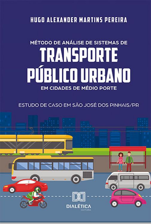 Produktbild: M&eacute;todo de an&aacute;lise de sistemas de transporte p&uacute;blico urbano em cidades de m&eacute;dio porte