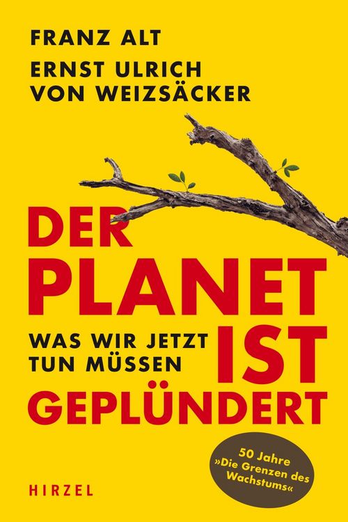 Produktbild: Der Planet ist gepl&uuml;ndert. Was wir jetzt tun m&uuml;ssen.