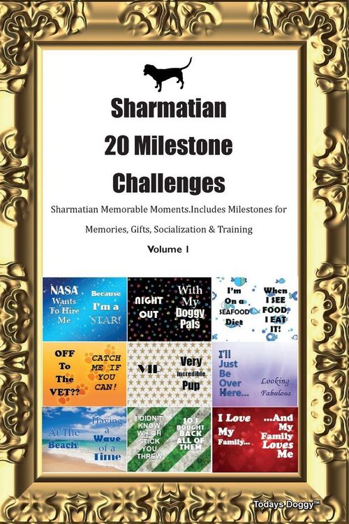 Produktbild: Sharmatian 20 Milestone Challenges Sharmatian Memorable Moments. Includes Milestones for Memories, Gifts, Socialization & Training Volume 1